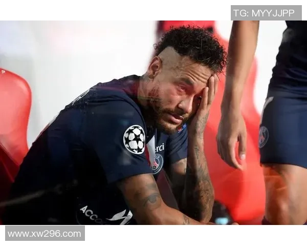 内马尔本赛季第五次受伤巴黎欧冠前景堪忧球队士气受挫